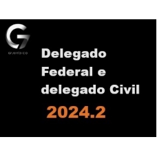 Delegado Civil e Federal (G7 2024.2) DELTA Polícia Civil e Polícia Federal 